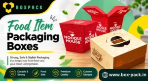 Food Item Packaging Boxes